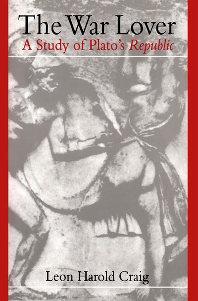 The War Lover by Leon Harold Craig, Paperback | Indigo Chapters