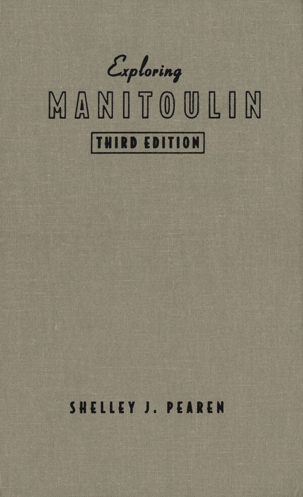 Exploring Manitoulin by Shelley Pearen, Paperback | Indigo Chapters