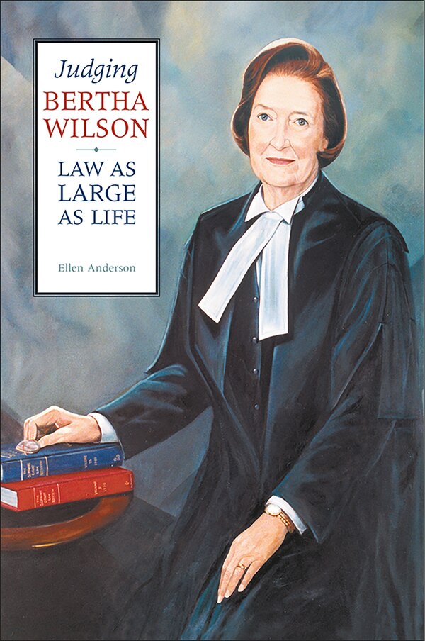 Judging Bertha Wilson by Ellen Anderson, Paperback | Indigo Chapters