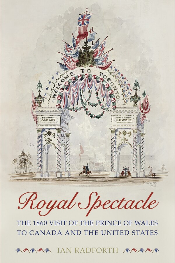 Royal Spectacle by Ian Radforth, Hardcover | Indigo Chapters