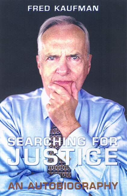 Searching for Justice by Fred Kaufman, Hardcover | Indigo Chapters