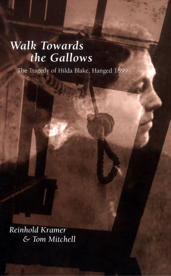 Walk Towards the Gallows by Tom Mitchell, Paperback | Indigo Chapters