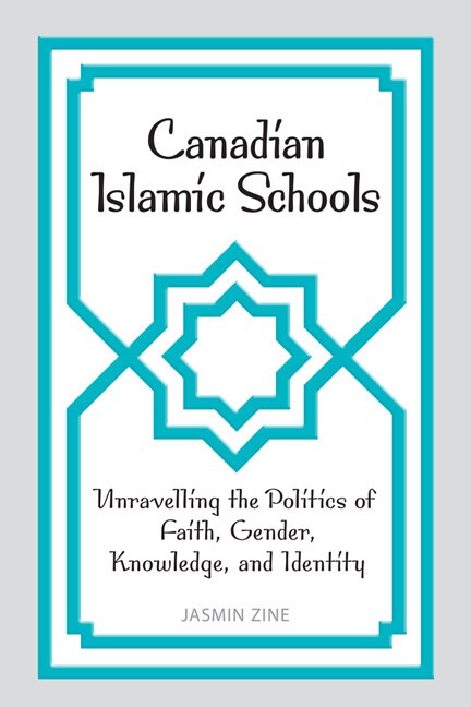 Canadian Islamic Schools by Jasmin Zine, Hardcover | Indigo Chapters