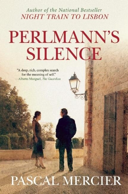 Perlmann's Silence by Pascal Mercier, Paperback | Indigo Chapters