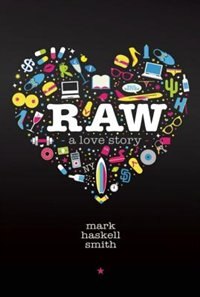 Raw by Mark Haskell Smith, Paperback | Indigo Chapters