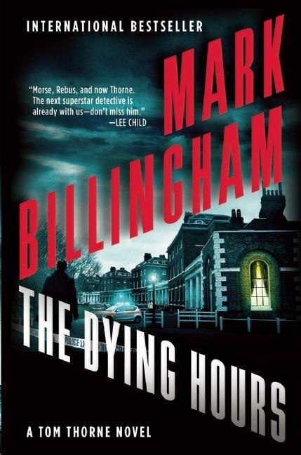 The Dying Hours by Mark Billingham, Paperback | Indigo Chapters