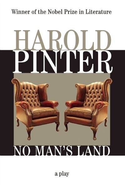 No Man's Land by HAROLD PINTER, Paperback | Indigo Chapters