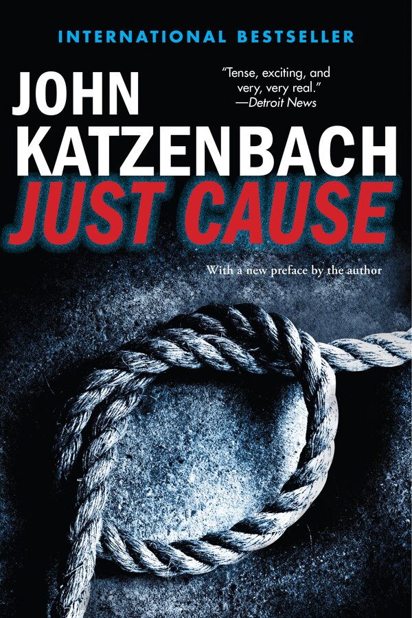 Just Cause by John Katzenbach, Paperback | Indigo Chapters