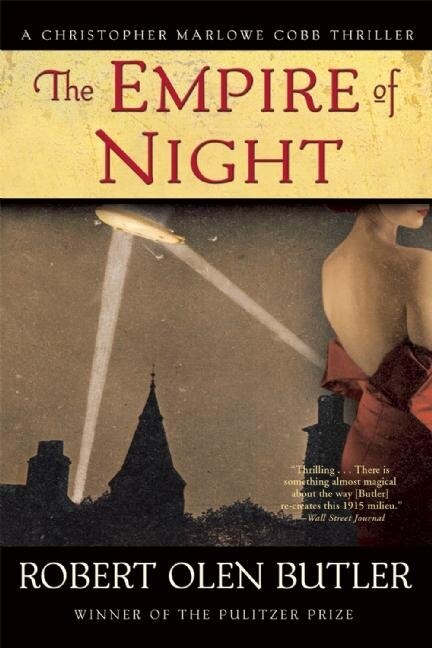 The Empire Of Night by Robert Olen Butler, Paperback | Indigo Chapters