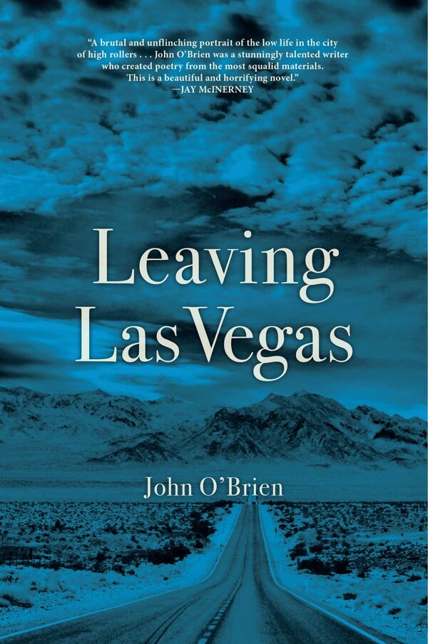 Leaving Las Vegas by John O'brien, Paperback | Indigo Chapters