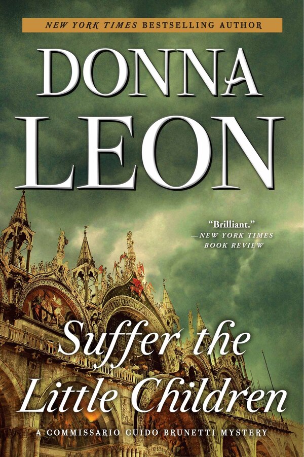 Suffer The Little Children by Donna Leon, Paperback | Indigo Chapters