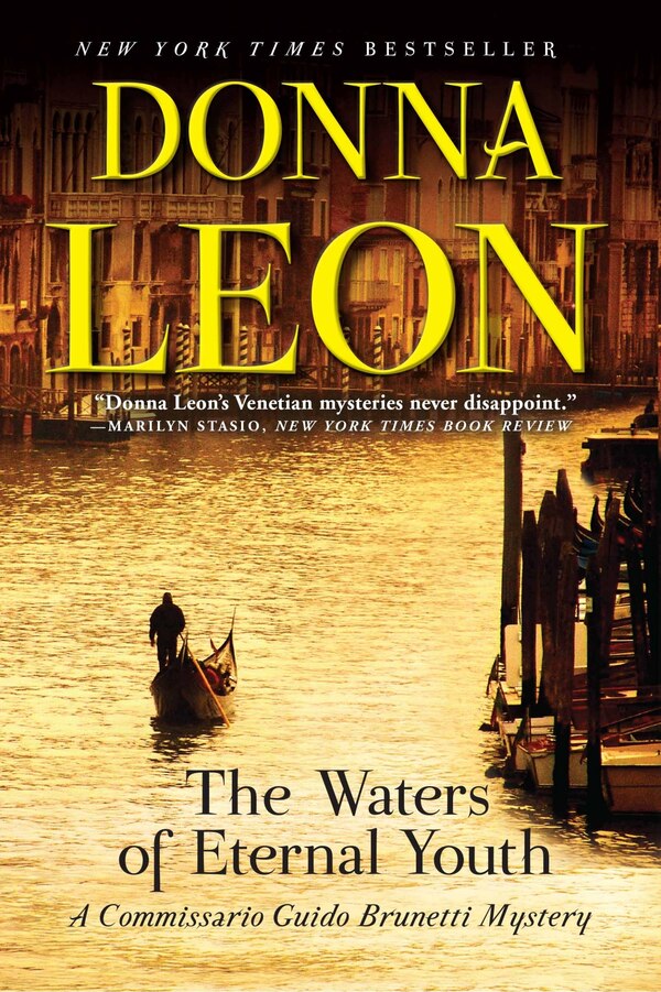 The Waters Of Eternal Youth by Donna Leon, Paperback | Indigo Chapters