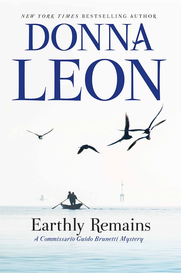 Earthly Remains by Donna Leon, Hardcover | Indigo Chapters