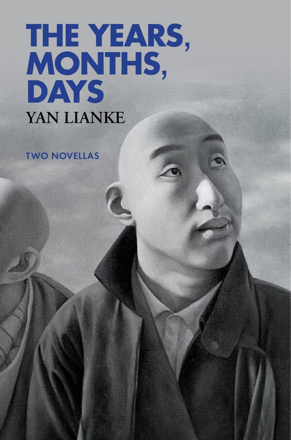 The Years Months Days by Yan Lianke, Paperback | Indigo Chapters