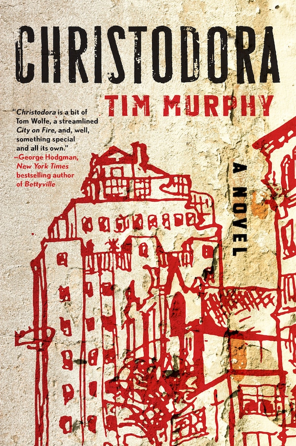 Christodora by Tim Murphy, Paperback | Indigo Chapters