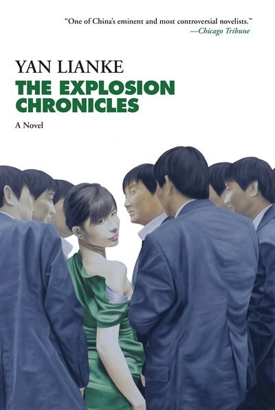 The Explosion Chronicles by Yan Lianke, Paperback | Indigo Chapters