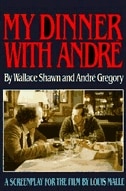 My Dinner with Andre by Wallace Shawn, Paperback | Indigo Chapters