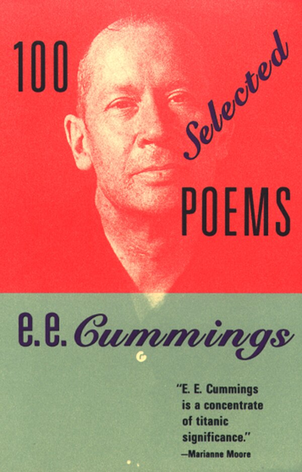 100 Selected Poems by e. e. Cummings, Paperback | Indigo Chapters