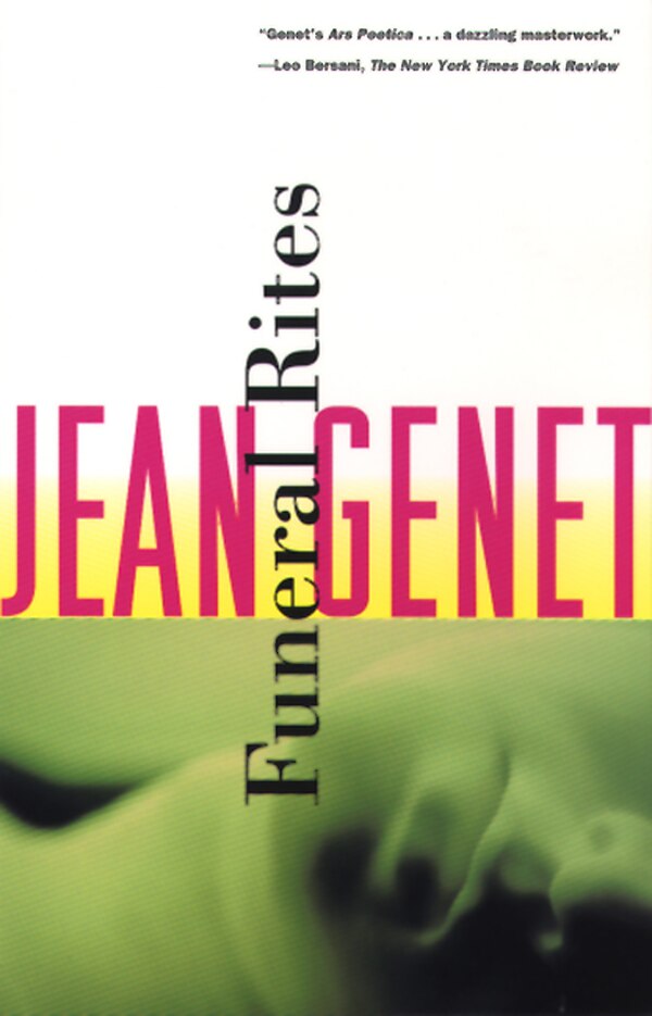 Funeral Rites by JEAN GENET, Paperback | Indigo Chapters