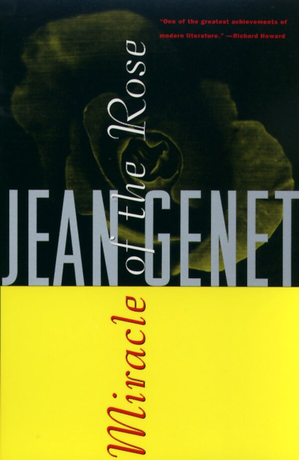 Miracle of the Rose by JEAN GENET, Paperback | Indigo Chapters