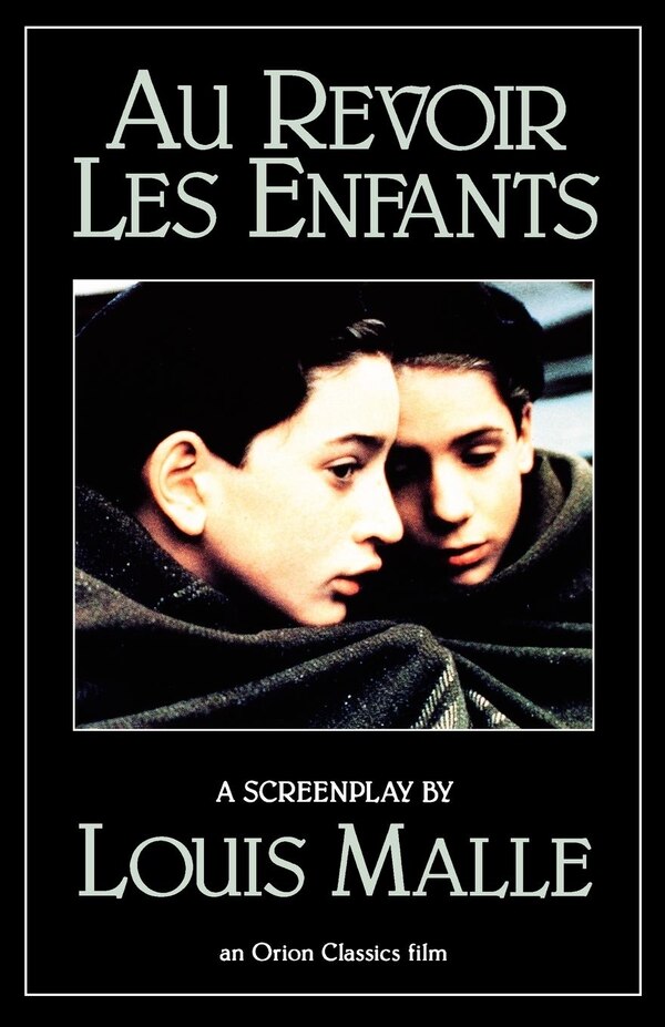 Au Revoir les Enfants by Louis Malle, Paperback | Indigo Chapters