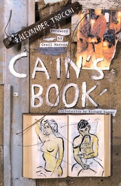 Cain's Book by Alexander Trocchi, Paperback | Indigo Chapters