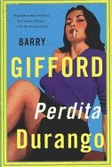 Perdita Durango by Barry Gifford, Paperback | Indigo Chapters