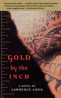 Gold by the Inch by Lawrence Chua, Paperback | Indigo Chapters
