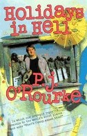 Holidays in Hell by P. J. O'Rourke, Paperback | Indigo Chapters