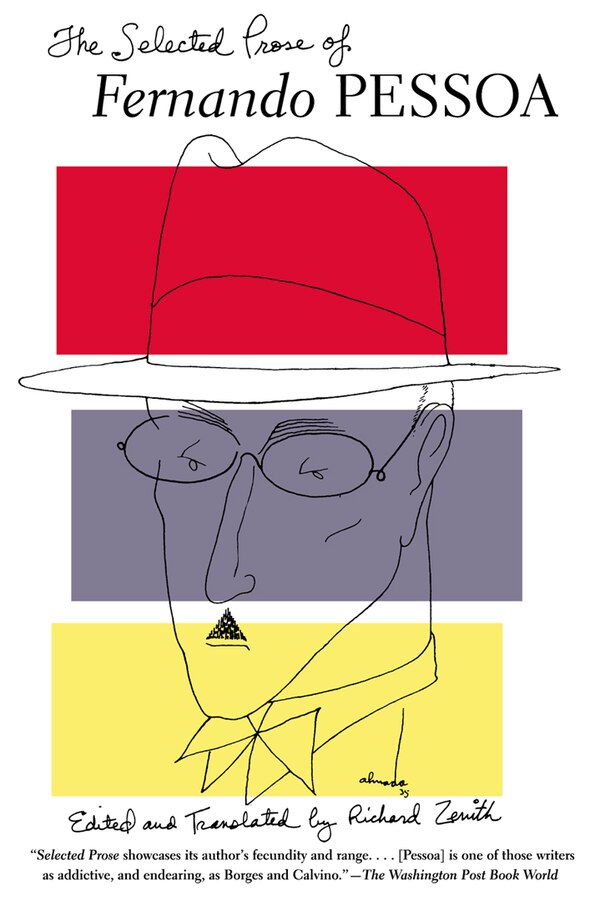 The Selected Prose of Fernando Pessoa, Paperback | Indigo Chapters