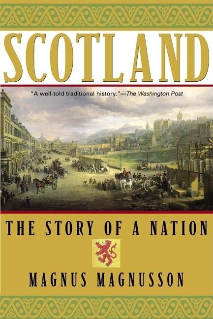 Scotland by Magnus Magnusson, Paperback | Indigo Chapters