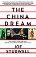 The China Dream by Joe Studwell, Paperback | Indigo Chapters