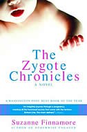 The Zygote Chronicles by SUZANNE FINNAMORE, Paperback | Indigo Chapters