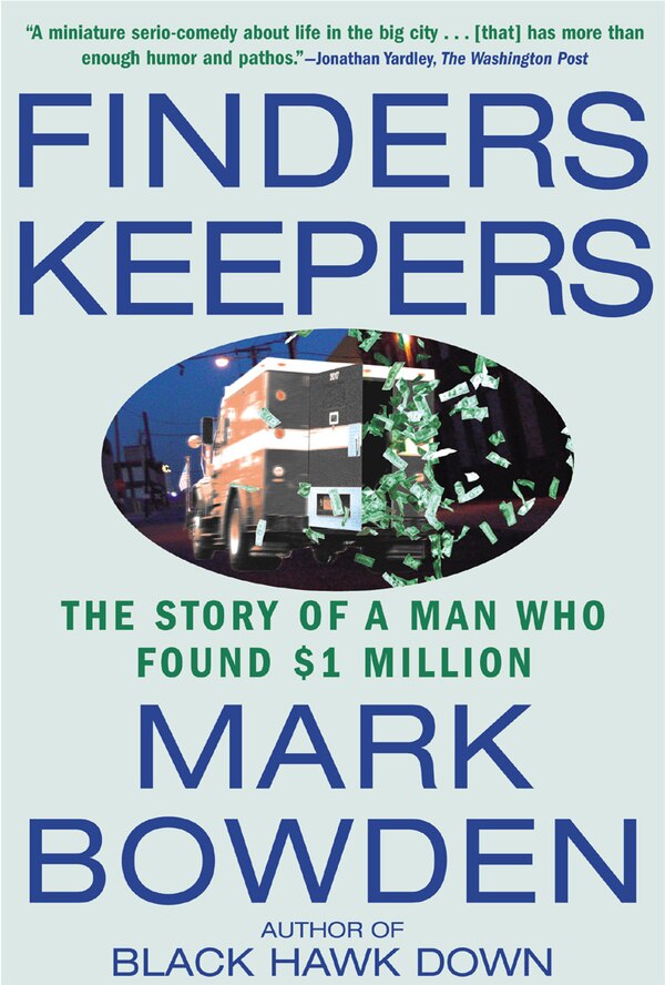 Finders Keepers by Mark Bowden, Paperback | Indigo Chapters