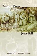 March Book by Jesse Ball, Paperback | Indigo Chapters