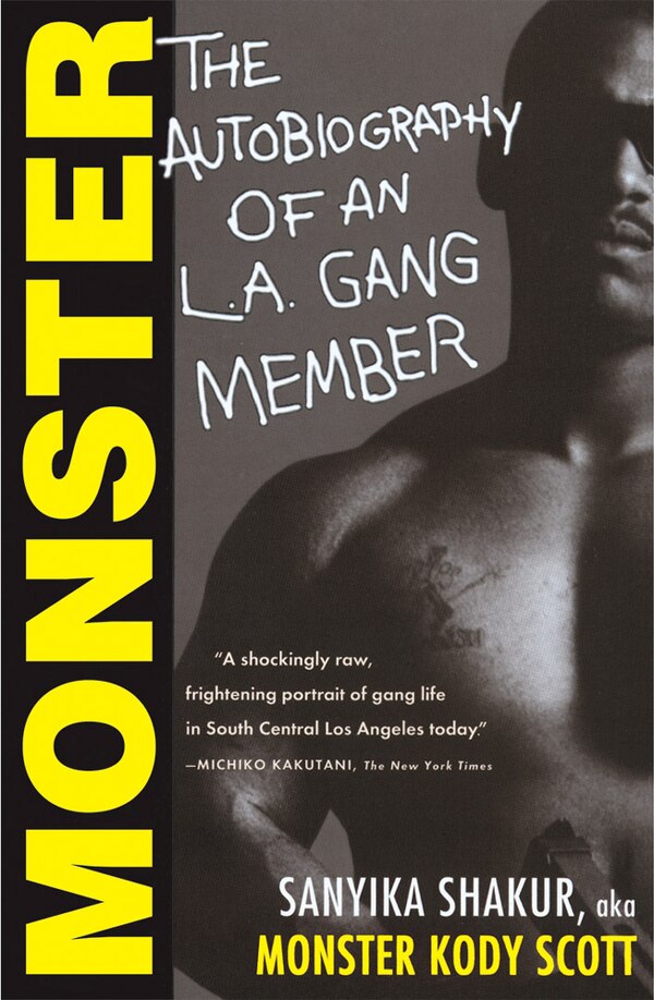 Monster by Sanyika Shakur, Paperback | Indigo Chapters