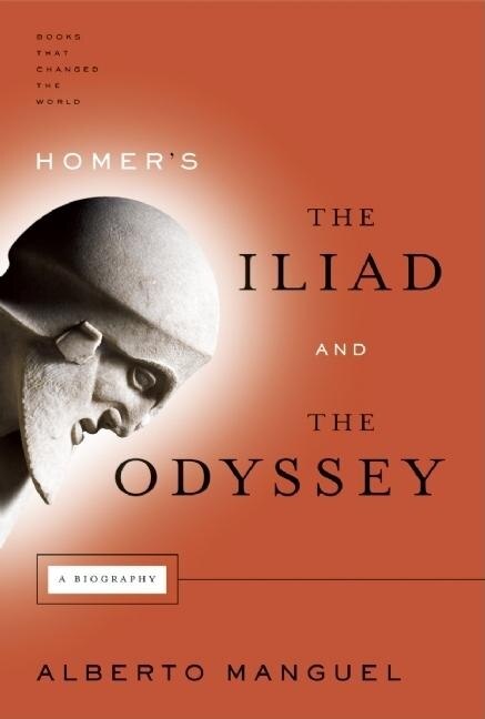 Homer's the Iliad and the Odyssey by Alberto Manguel, Paperback | Indigo Chapters