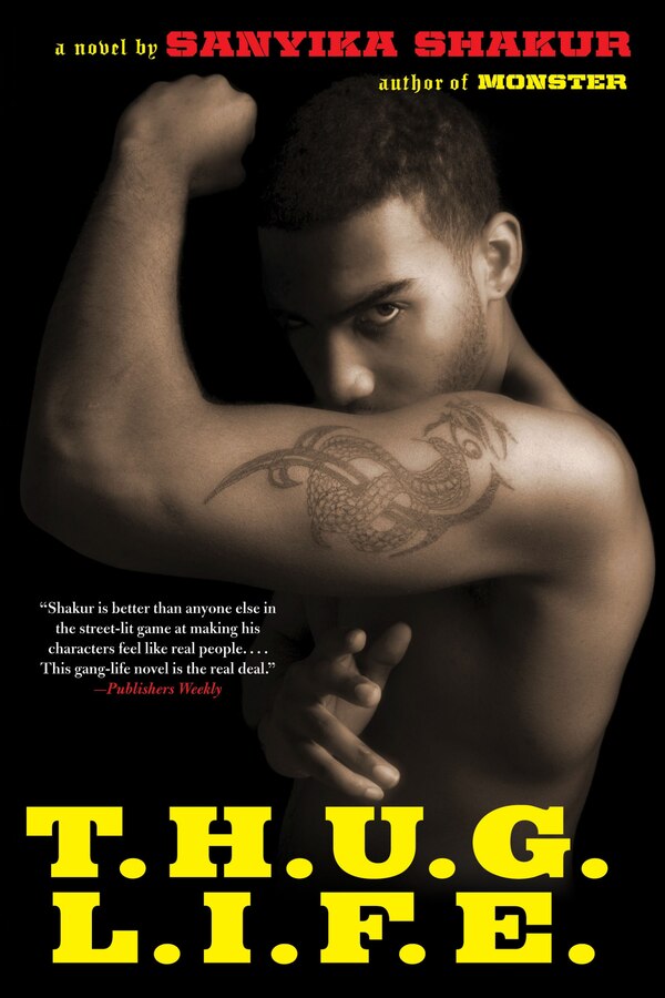 T.H.U.G. L.I.F. E by Sanyika Shakur, Paperback | Indigo Chapters