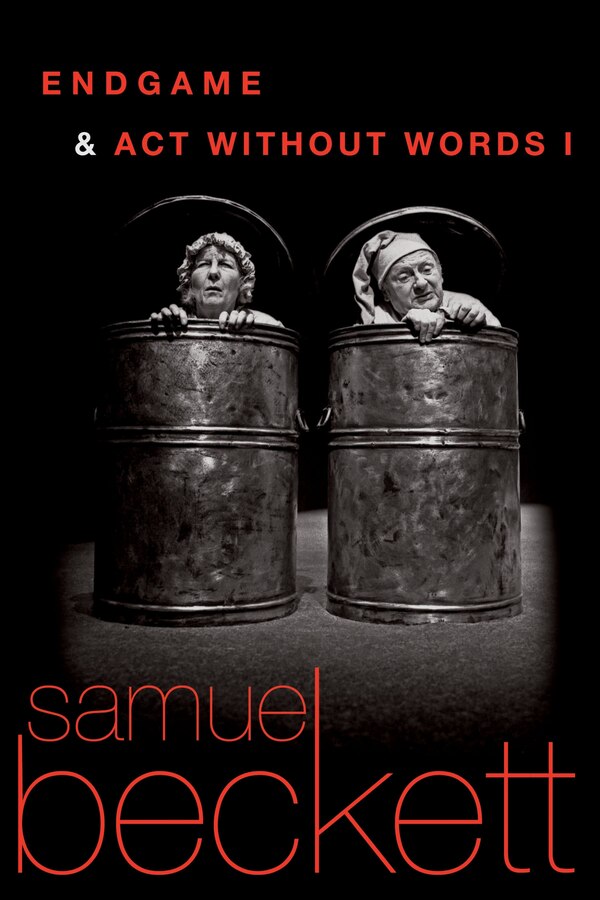 Endgame and Act Without Words by Samuel Beckett, Paperback | Indigo Chapters