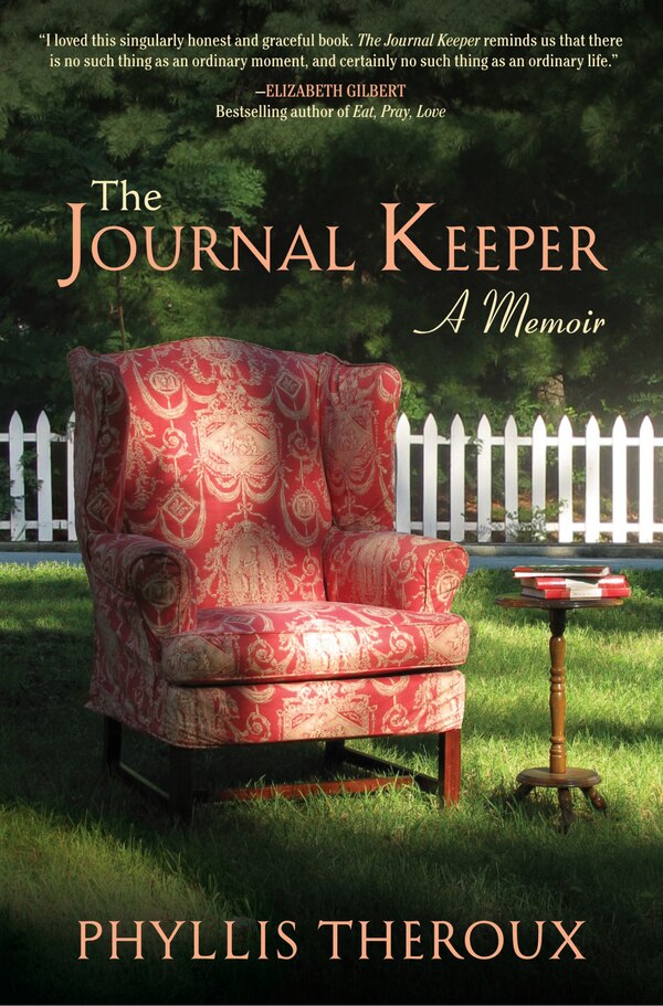 The Journal Keeper by Phyllis Theroux, Paperback | Indigo Chapters