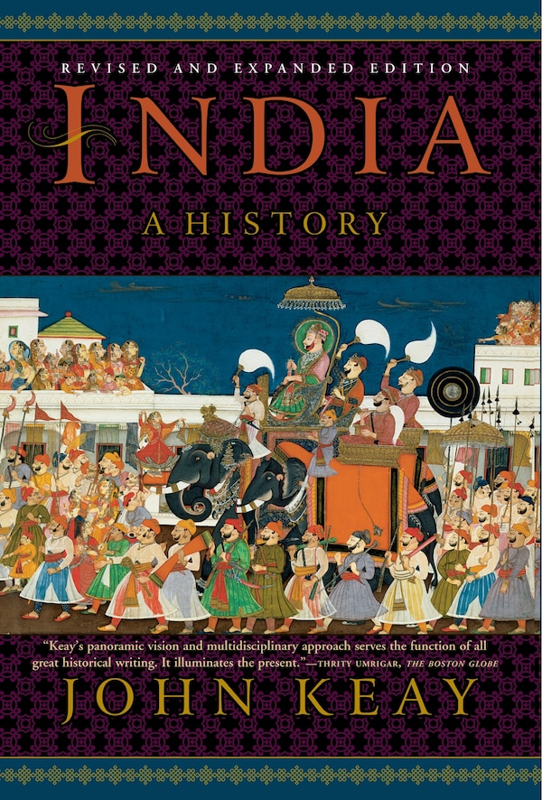 India by John Keay, Paperback | Indigo Chapters