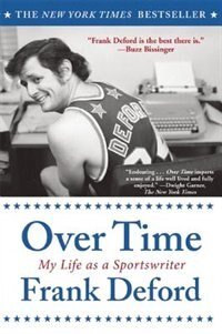 Over Time by Frank Deford, Paperback | Indigo Chapters