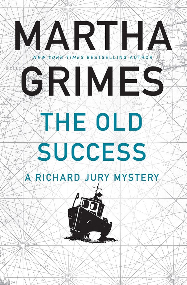 The Old Success by Martha Grimes, Hardcover | Indigo Chapters