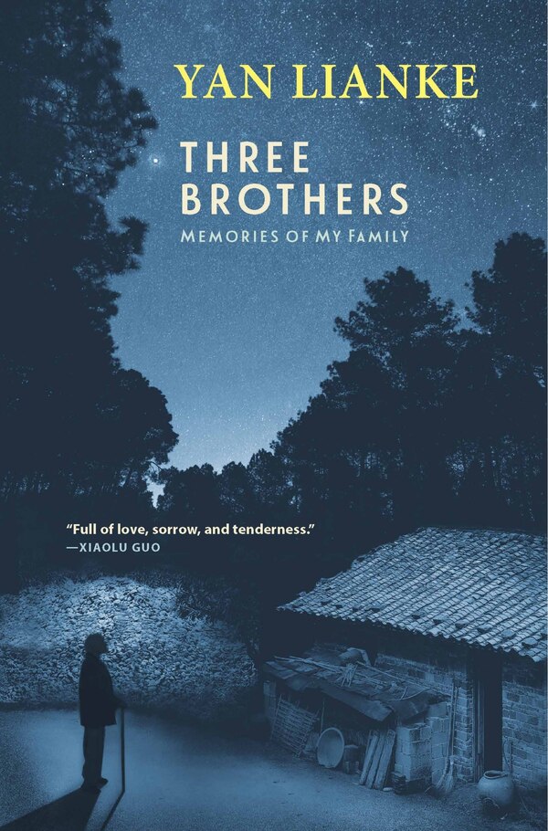 Three Brothers by Yan Lianke, Paperback | Indigo Chapters