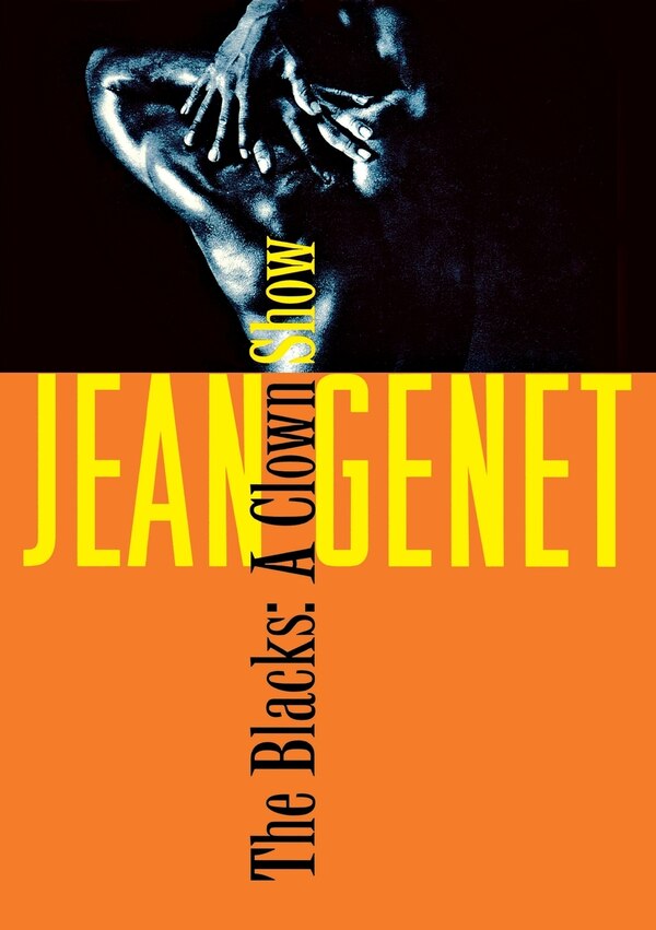 The Blacks by JEAN GENET, Paperback | Indigo Chapters