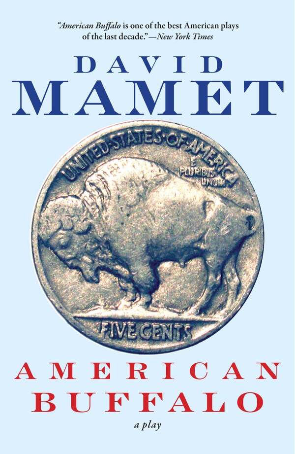 American Buffalo by David Mamet, Paperback | Indigo Chapters