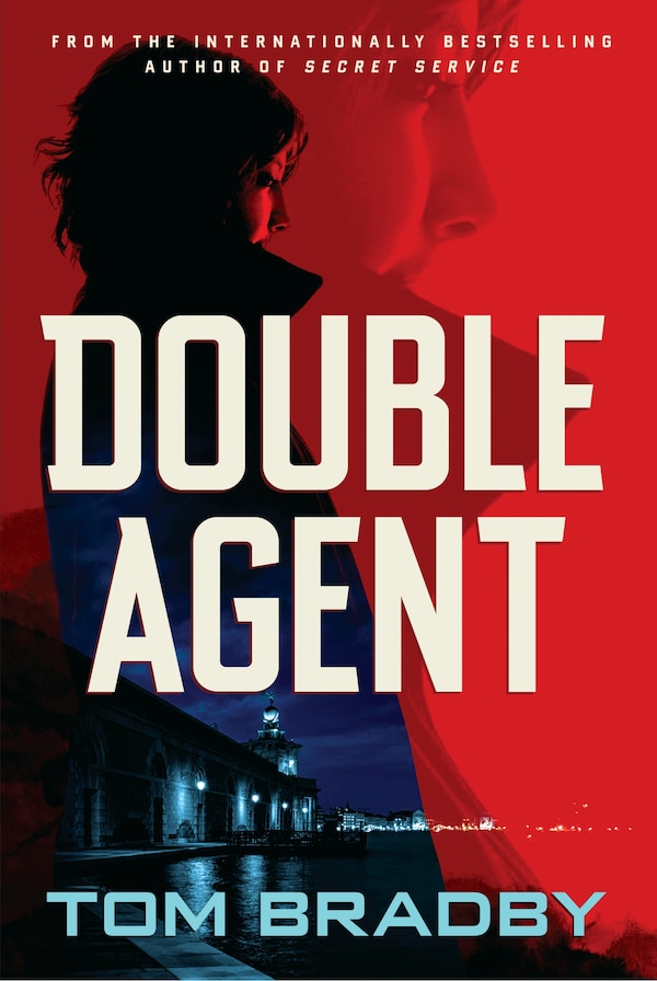 Double Agent by Tom Bradby, Paperback | Indigo Chapters