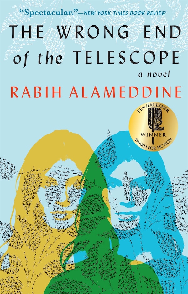 The Wrong End of the Telescope by Rabih Alameddine, Paperback | Indigo Chapters
