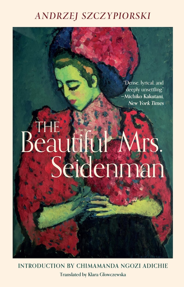 Beautiful Mrs. Seidenman The by Andrzej Szczypiorski, Paperback | Indigo Chapters
