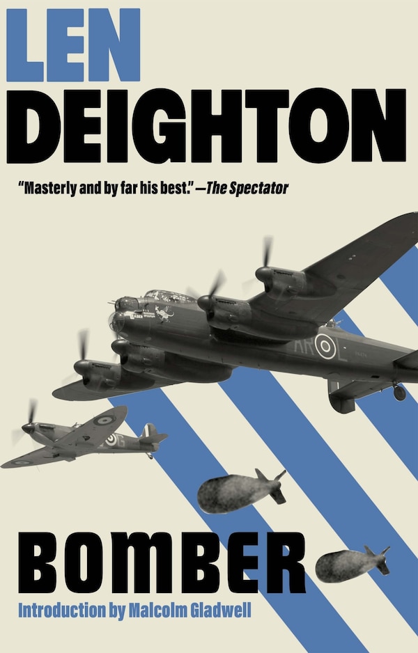 Bomber by LEN DEIGHTON, Paperback | Indigo Chapters